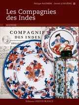 "Les compagnies des Indes" de Philippe Haudrère, Gérard Le Bouédec et Louis Mézin "Les compagnies des Indes" de Philippe Haudrère, Gérard Le Bouédec et Louis Mézin