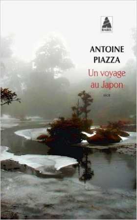 "Un Voyage au Japon" d'Antoine Piazza "Un Voyage au Japon" d'Antoine Piazza
