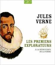 "Les premiers explorateurs" racontés par Jules Verne 