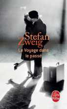  "Le voyage dans le passé" de Stephan Zweig