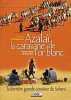 film documentaire Sahara La pochette du DVD "Azalaï, la caravane de l'or blanc" de Joël Calmettes 