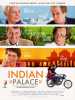 L'affiche du film "Indian Palace" de John Madden qui raconte un voyage peu ordinaire, sans retour